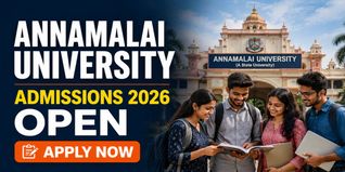 Annamalai University Begins Admission 2026-27; Apply by June 16